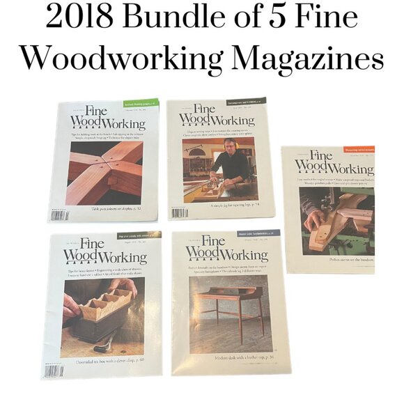 Fine Woodworking 2018 bundle of 5 magazines.  DIY Woodworking - Picture 1 of 9